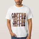 Search for craft tshirts Coffee