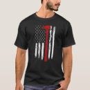 Search for fire axe tshirts Fireman