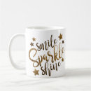 Search for sparkle and shine mugs Smile