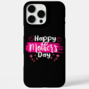 Search for happy womens day iphone cases Mom