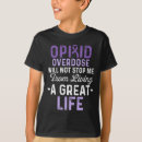 Search for opioid tshirts Warrior