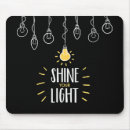 Search for shining light mousepads Motivational quote