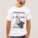 Search for dawkins tshirts God