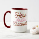 Search for funny chocolate mugs Humor