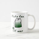 Search for make tea not war mugs Funny