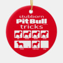 Search for pit bull ornaments Funny