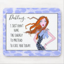 Search for a with attitude mousepads For her