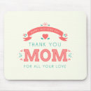 Search for love thank mousepads Mom
