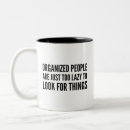 Search for organize mugs Funny