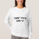 Search for ugly tshirts Funny