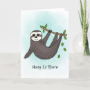 Search for sloth get well cards Hang in there