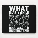 Search for american sign language mousepads Awareness