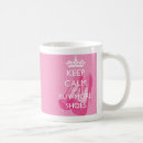 Search for keep calm parody mugs For her