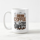 Search for safety mugs Sarcastic