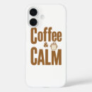 Search for funny coffee quote iphone cases Typography