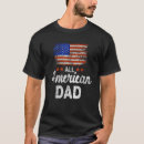 Search for 4th of july dad tshirts America