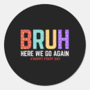 Search for we are here stickers Teacher appreciation