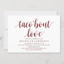 Search for taco bridal shower invitations Taco bout love