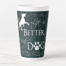 Search for dogs are better mugs Typography