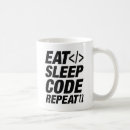 Search for eat sleep code mugs Coding