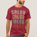 Search for caleb name tshirts Cool