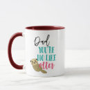 Search for river otter mugs Humour