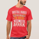 Search for funny industrial engineer tshirts Dad