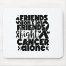 Search for let friend mousepads Pink breast cancer