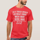 Search for truck driver tshirts Semi trailer