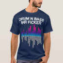 Search for drum n bass tshirts Classic