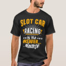 Search for slot car tshirts Controller