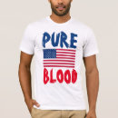 Search for pure blood tshirts Patriot