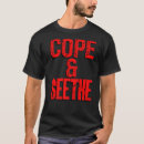 Search for offensive political tshirts Cope