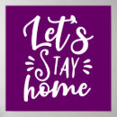 Search for lets stay home posters Inspire