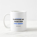 Search for deadline humor mugs Procrastination