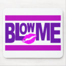 Search for blows mousepads Funny