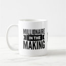 Search for millionaire mugs Money