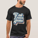Search for yall need jesus tshirts 70s