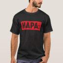 Search for hapa tshirts Ethnicity