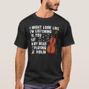 Search for violinist tshirts Cool