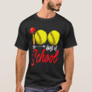 Search for funny softball tshirts School