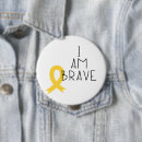 Search for be brave buttons Inspirational