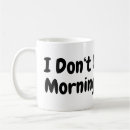 Search for night person mugs Not a morning person