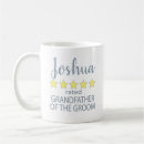 Search for grandfather of the groom mugs For him