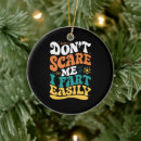 Search for fart ornaments Funny