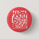 Search for happy birthday buttons 60th
