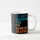 Search for hard of hearing mugs I love you