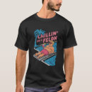 Search for chillin tshirts Summer