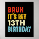 Search for 13th birthday posters 13 years old