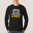 Search for ratels tshirts Honey